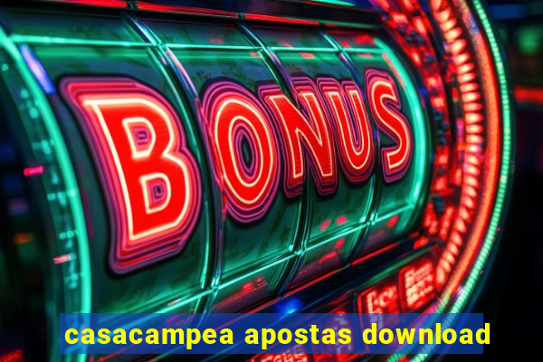 casacampea apostas download